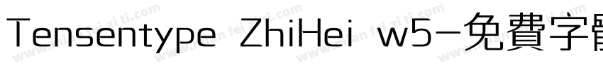 Tensentype ZhiHei w5字体转换